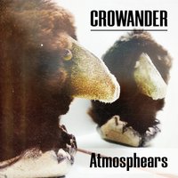 atmosphears - Crowander