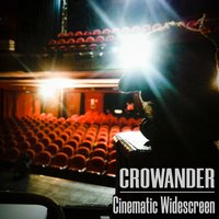 cinematic widescreen - Crowander