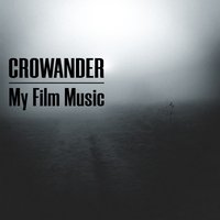 my film music - Crowander